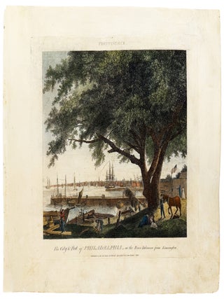 Item #42947 Frontispiece. The City & Port of Philadelphia, on the River Delaware from Kensington....