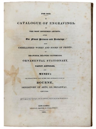 Item #42992 A Catalogue of Engravings, by The Most Esteemed Artists, after The Finest Pictures...