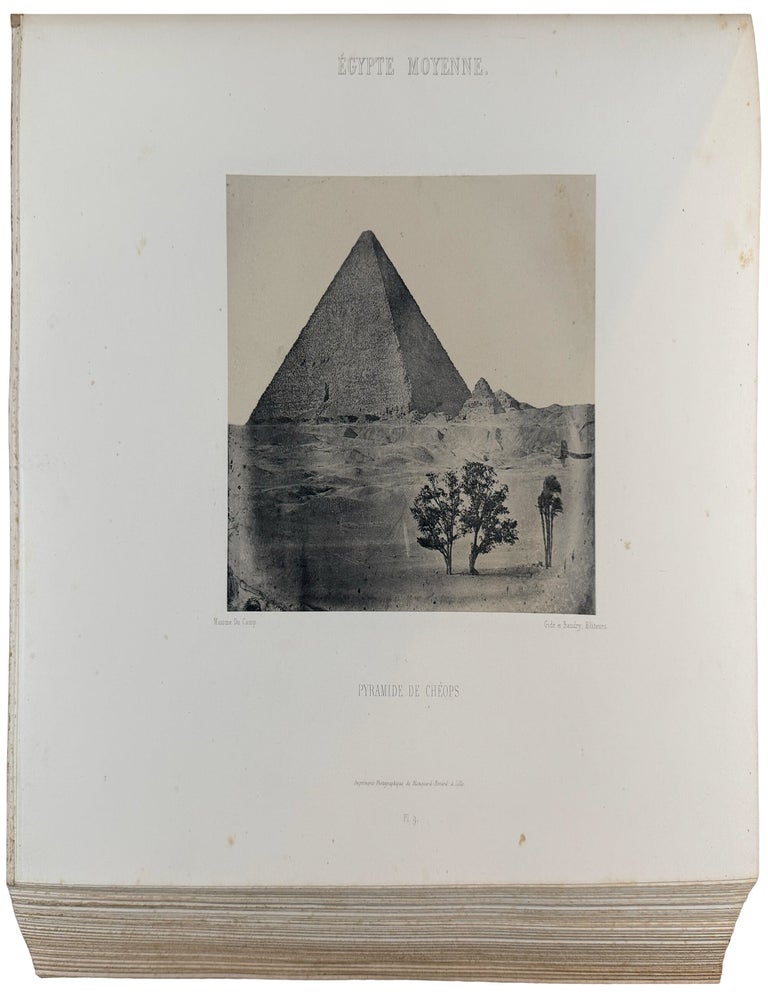 Item #43069 &Eacute;gypte, Nubie, Palestine et Syrie. Dessins Photographiques recueillis pendant les ann&eacute;es 1849, 1850 et 1851. Maxime DU CAMP.