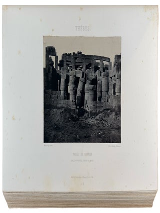 &Eacute;gypte, Nubie, Palestine et Syrie. Dessins Photographiques recueillis pendant les ann&eacute;es 1849, 1850 et 1851