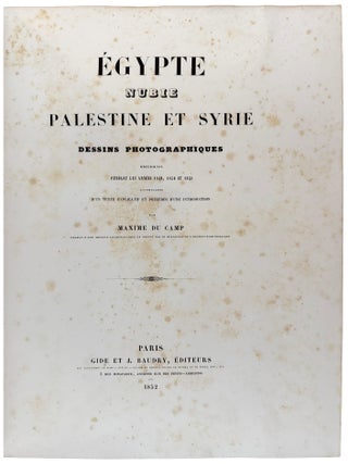 Album Photographique de la Mission Remplie en &Eacute;gypte par le Vte Emmanuel de Roug&eacute;, accompagn&eacute; de M. le Vte de Banville et de M. Jacques de Roug&eacute;, 1863-1864; photographies ex&eacute;cut&eacute;es par M. le Vte de Banville; description des planches par M. le Vte Emmanuel de Roug&eacute;
